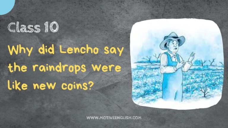 why-did-lencho-say-the-raindrops-were-like-new-coins-motive-english